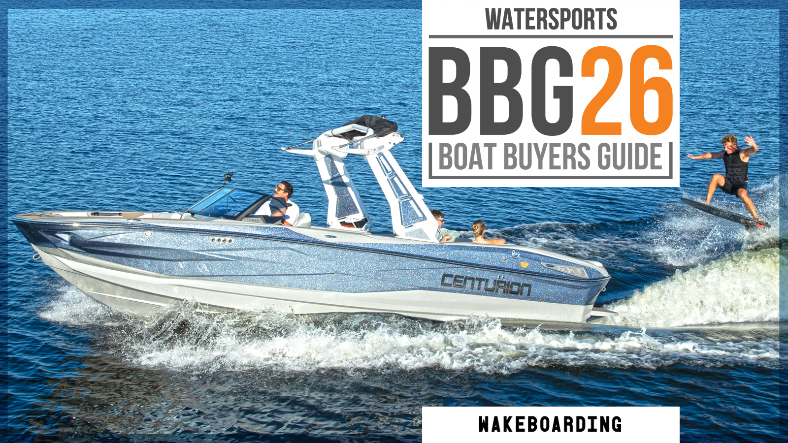 Watersport Boat Buyers Guide 2026